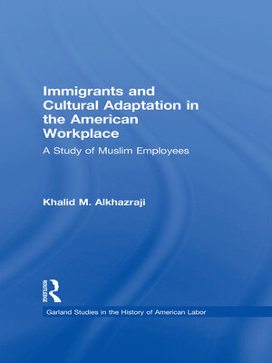 cover image of Immigrants and Cultural Adaptation in the American Workplace